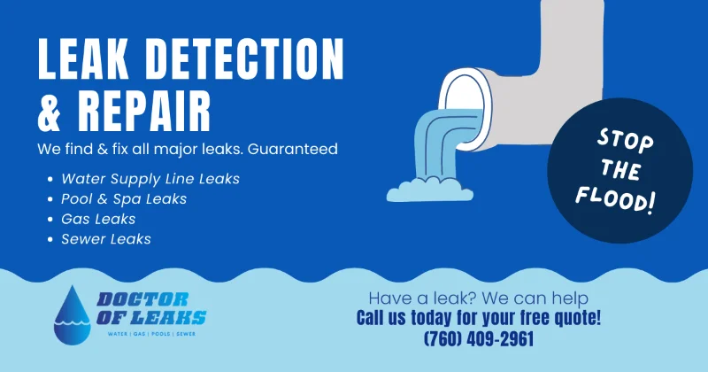 Doctor of Leaks | Palm Springs leak detection company